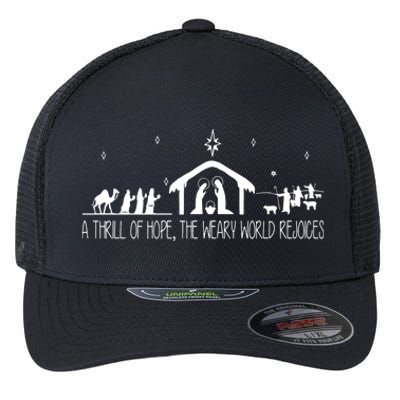 A Thrill Of Hope The Weary World Rejoices Merry Christmas Flexfit Unipanel Trucker Cap