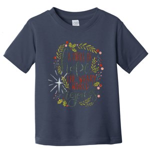 A Thrill Of Hope Christian Xmas Religious Christmas Holiday Toddler T-Shirt