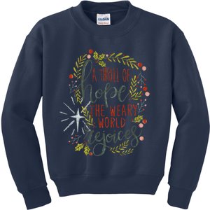 A Thrill Of Hope Christian Xmas Religious Christmas Holiday Kids Sweatshirt