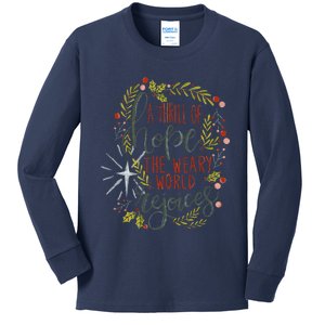 A Thrill Of Hope Christian Xmas Religious Christmas Holiday Kids Long Sleeve Shirt