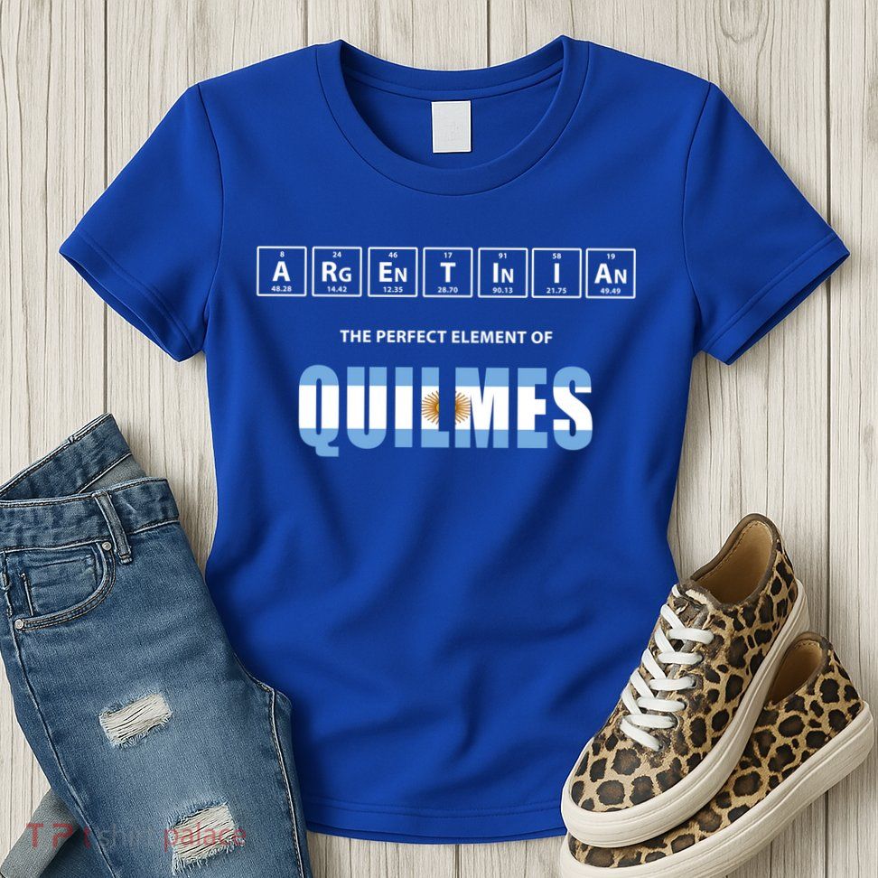 Argentinian The Perfect Elet Of Quilmes Argentina Gift Womens T-Shirt