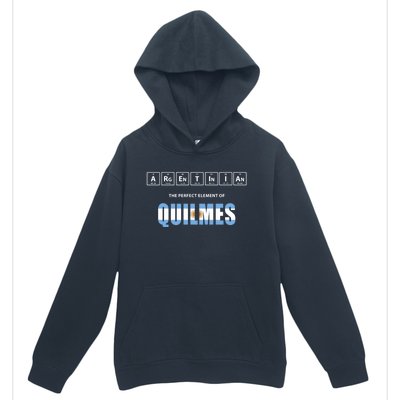 Argentinian The Perfect Elet Of Quilmes Argentina Gift Urban Pullover Hoodie