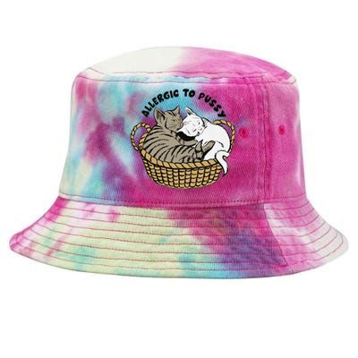 Allergic To Pussy Tie-Dyed Bucket Hat