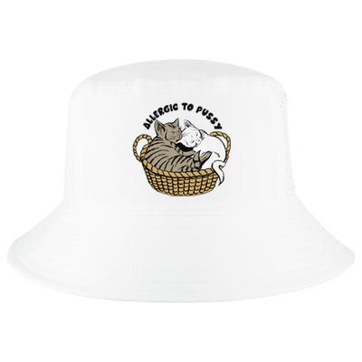 Allergic To Pussy Cool Comfort Performance Bucket Hat