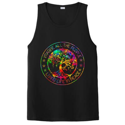 All The People Imagine Living Life In Peace Hippie Tie Dye PosiCharge Competitor Tank