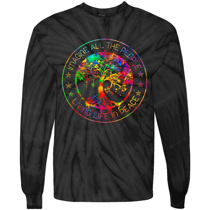 All The People Imagine Living Life In Peace Hippie Tie Dye Tie-Dye Long Sleeve Shirt