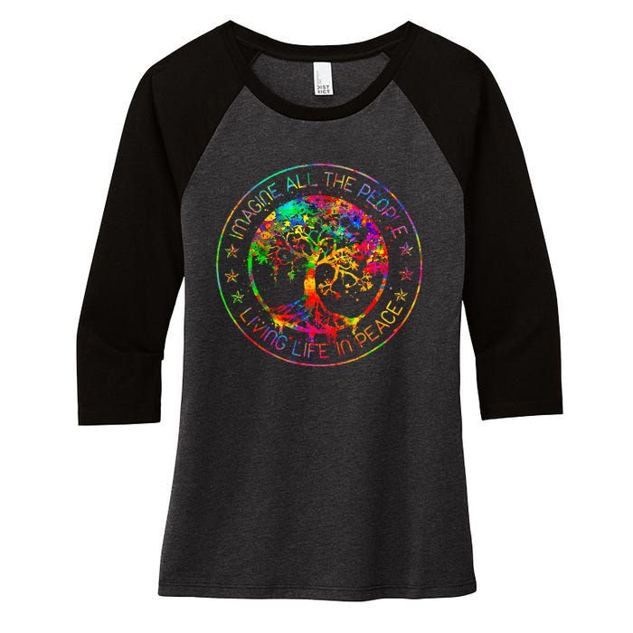 All The People Imagine Living Life In Peace Hippie Tie Dye Women's Tri-Blend 3/4-Sleeve Raglan Shirt