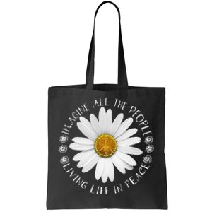 All The People Imagine Living Life In Peace Sunflower Tote Bag