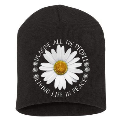 All The People Imagine Living Life In Peace Sunflower Short Acrylic Beanie