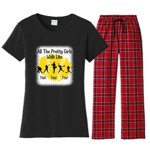 All The Pretty Girl Stroll Like This Women's Flannel Pajama Set