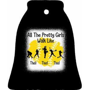 All The Pretty Girl Stroll Like This Ceramic Bell Ornament