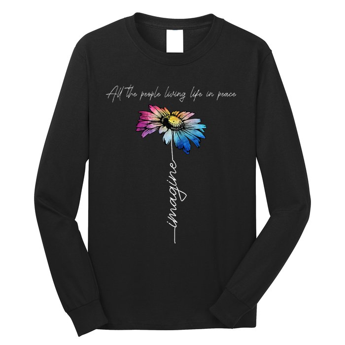 All The People Imagine Living Life In Peace Vintage Flower Long Sleeve Shirt