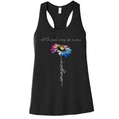 All The People Imagine Living Life In Peace Vintage Flower Women's Racerback Tank