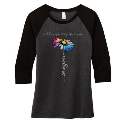 All The People Imagine Living Life In Peace Vintage Flower Women's Tri-Blend 3/4-Sleeve Raglan Shirt