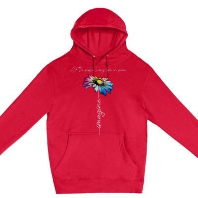 All The People Imagine Living Life In Peace Vintage Flower Premium Pullover Hoodie