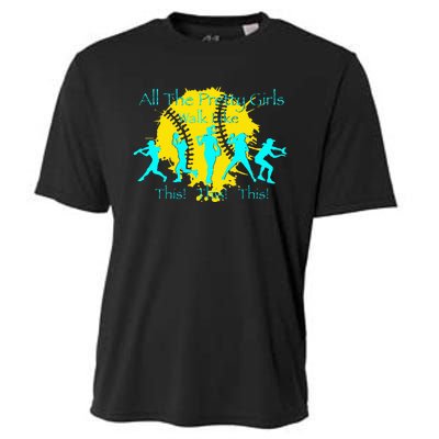 All The Pretty Walk Like This Softball Cooling Performance Crew T-Shirt