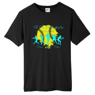 All The Pretty Walk Like This Softball Tall Fusion ChromaSoft Performance T-Shirt