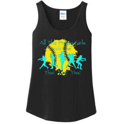 All The Pretty Walk Like This Softball Ladies Essential Tank