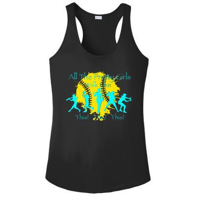 All The Pretty Walk Like This Softball Ladies PosiCharge Competitor Racerback Tank