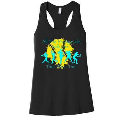 All The Pretty Walk Like This Softball Women's Racerback Tank