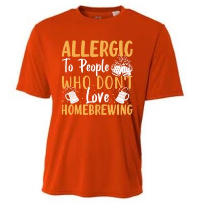 Allergic To People Who Don't Love Homebrewing Gift Cooling Performance Crew T-Shirt