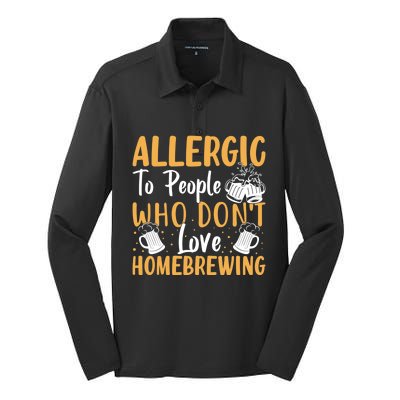 Allergic To People Who Don't Love Homebrewing Gift Silk Touch Performance Long Sleeve Polo