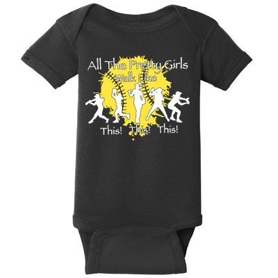 All The Pretty Walk Like This Softball Baseball Baby Bodysuit