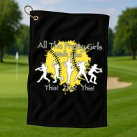 All The Pretty Walk Like This Softball Baseball Golf Towel