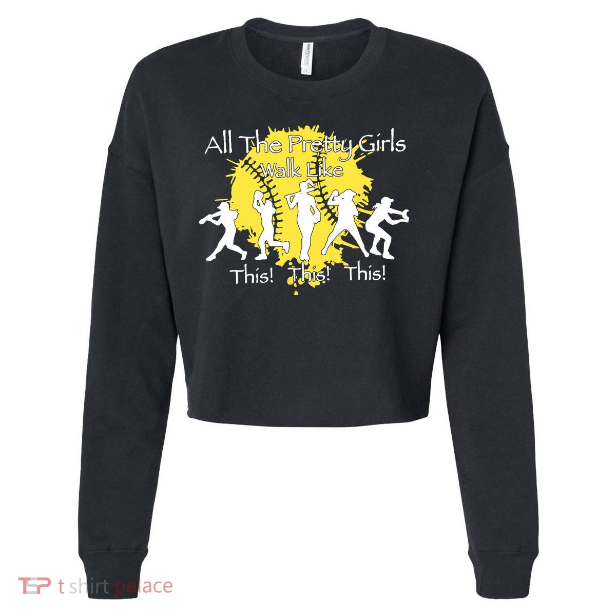 All The Pretty Walk Like This Softball Baseball Cropped Pullover Crew