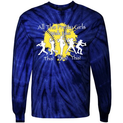 All The Pretty Walk Like This Softball Baseball Tie-Dye Long Sleeve Shirt