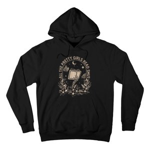 All The Pretty Girl Read Smut Book Lover Hoodie