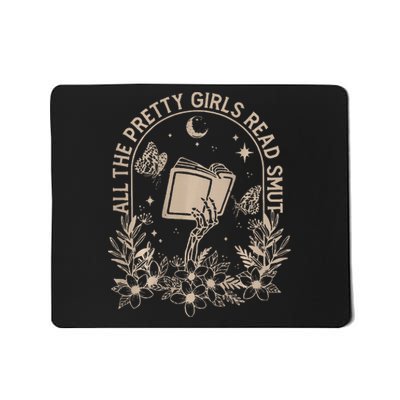 All The Pretty Girl Read Smut Book Lover Mousepad