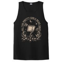 All The Pretty Girl Read Smut Book Lover PosiCharge Competitor Tank