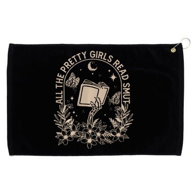 All The Pretty Girl Read Smut Book Lover Grommeted Golf Towel