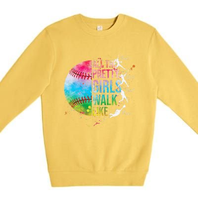 All The Pretty Walk Like This Funny Baseball Softball Premium Crewneck Sweatshirt