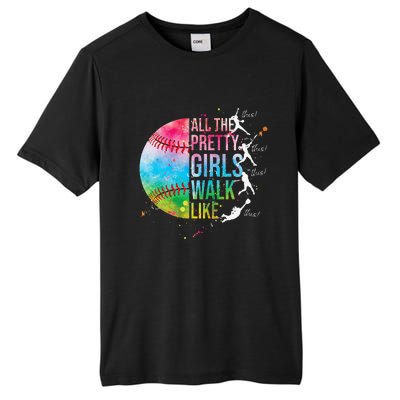 All The Pretty Walk Like This Funny Baseball Softball Tall Fusion ChromaSoft Performance T-Shirt