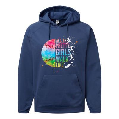 All The Pretty Walk Like This Funny Baseball Softball Performance Fleece Hoodie