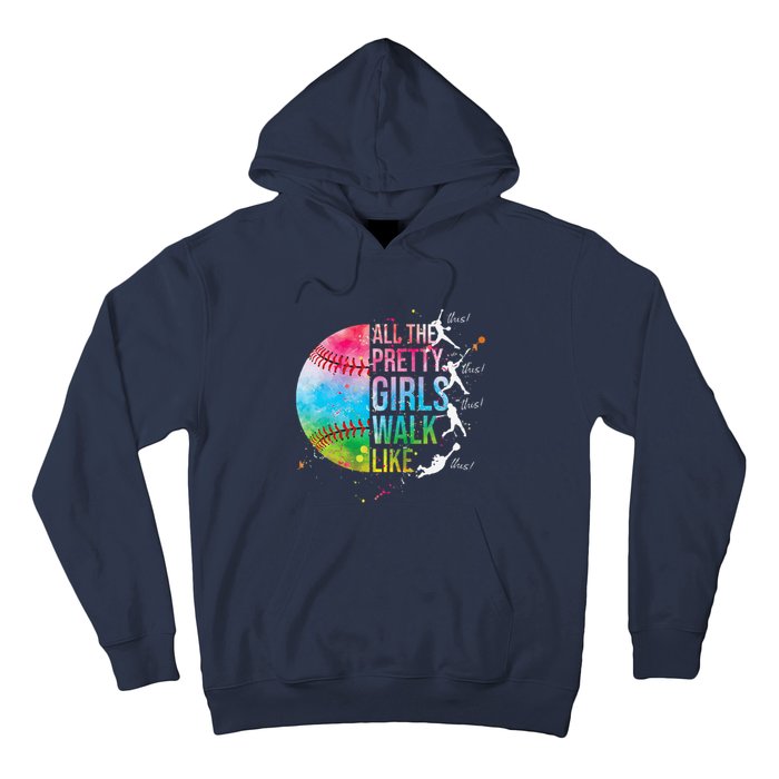 All The Pretty Walk Like This Funny Baseball Softball Hoodie