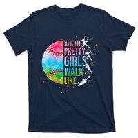 All The Pretty Walk Like This Funny Baseball Softball T-Shirt