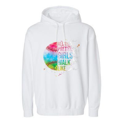 All The Pretty Walk Like This Funny Baseball Softball Garment-Dyed Fleece Hoodie