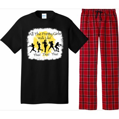 All The Pretty Girl Walk Like This Funny Baseball Girl Pajama Set