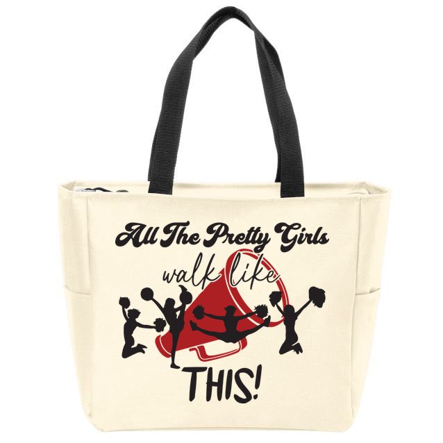 All The Pretty Girls Walk Like This Cheer Zip Tote Bag
