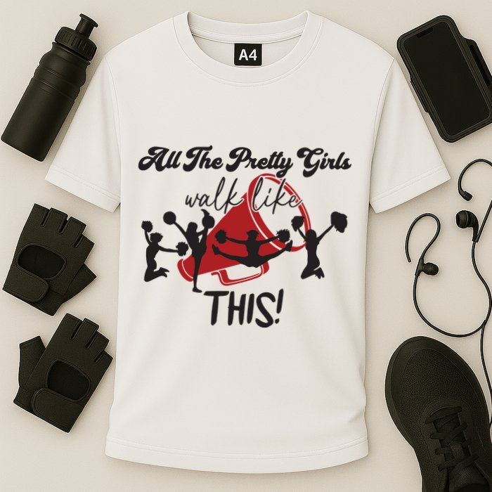 All The Pretty Girls Walk Like This Cheer Cooling Performance Crew T-Shirt