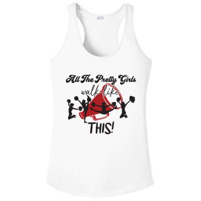 All The Pretty Girls Walk Like This Cheer Ladies PosiCharge Competitor Racerback Tank