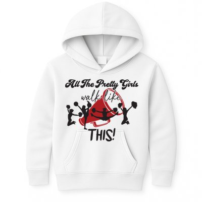 All The Pretty Girls Walk Like This Cheer Kids Hoodie