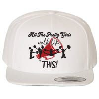 All The Pretty Girls Walk Like This Cheer Wool Snapback Cap