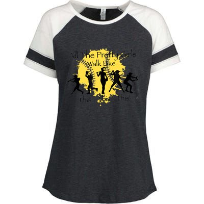 All The Pretty Girl Walk Like This Funny Baseball Girl Softball Enza Ladies Jersey Colorblock Tee