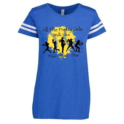 All The Pretty Girl Walk Like This Funny Baseball Girl Softball Enza Ladies Jersey Football T-Shirt