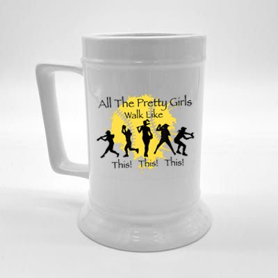 All The Pretty Girl Walk Like This Funny Baseball Girl Softball Beer Stein