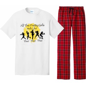 All The Pretty Girl Walk Like This Funny Baseball Girl Softball Pajama Set